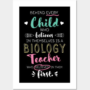 Great Biology Teacher who believed - Appreciation Quote Posters and Art